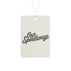 Our Speedways Classic Air Freshener