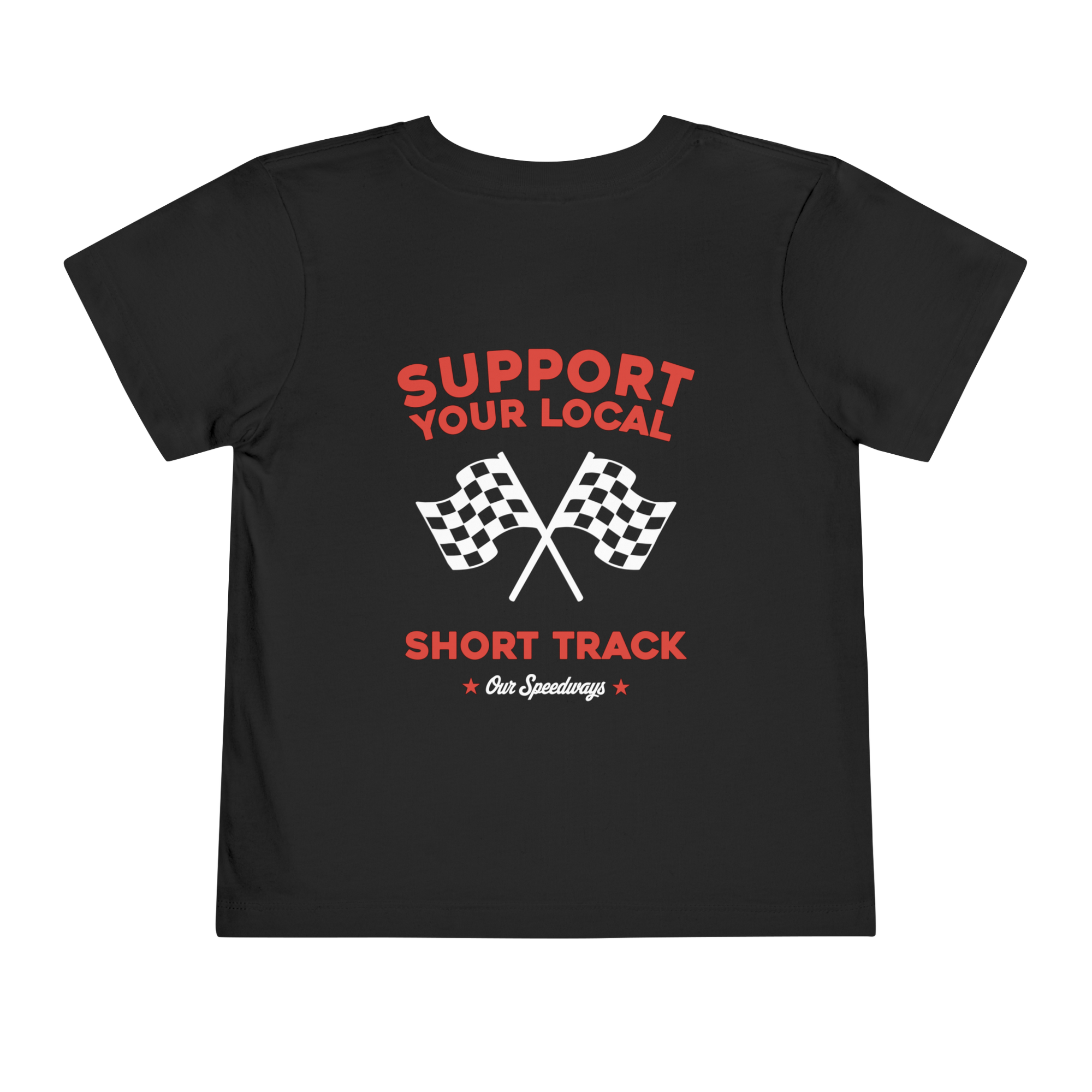 Support Your Local Short Track Toddler Tee