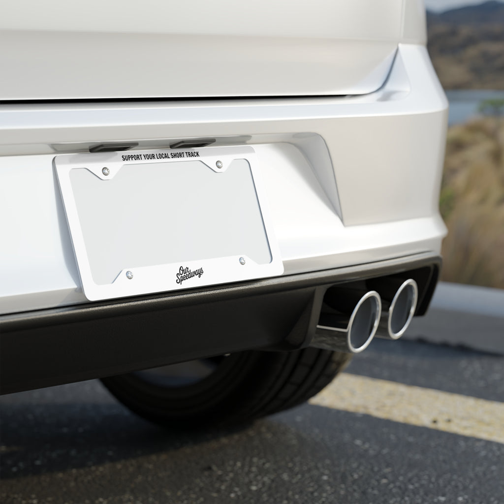 Support Your Local Short Track Metal Plate Frame | White