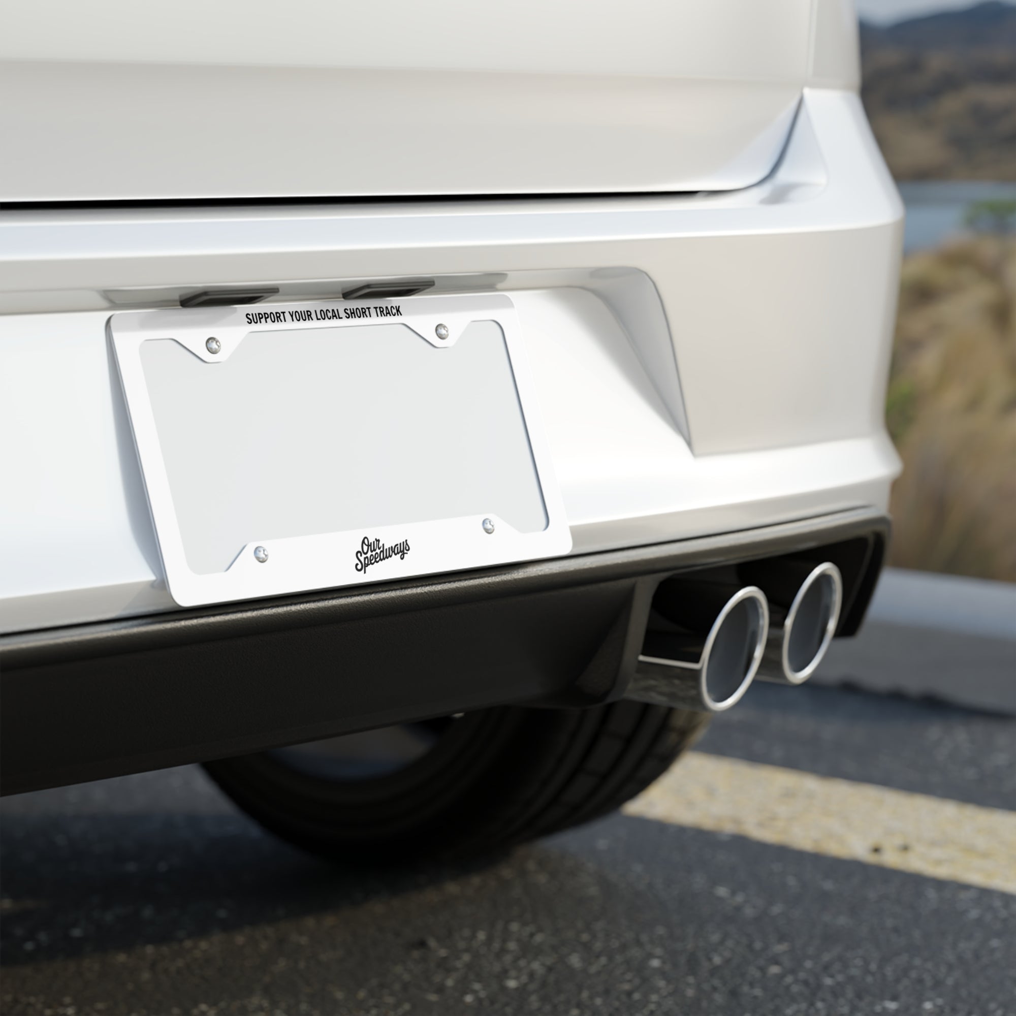 Support Your Local Short Track Metal Plate Frame | White