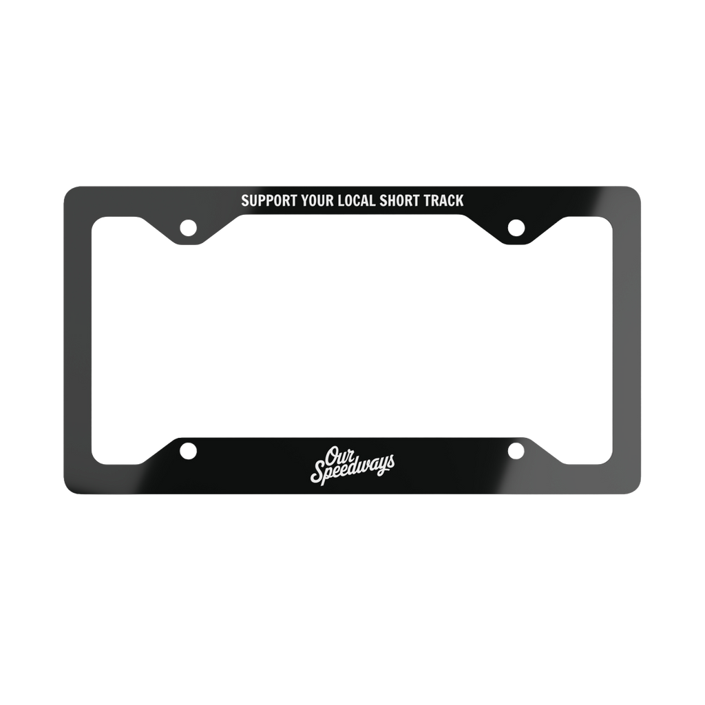 Support Your Local Short Track Plate Frame | Black