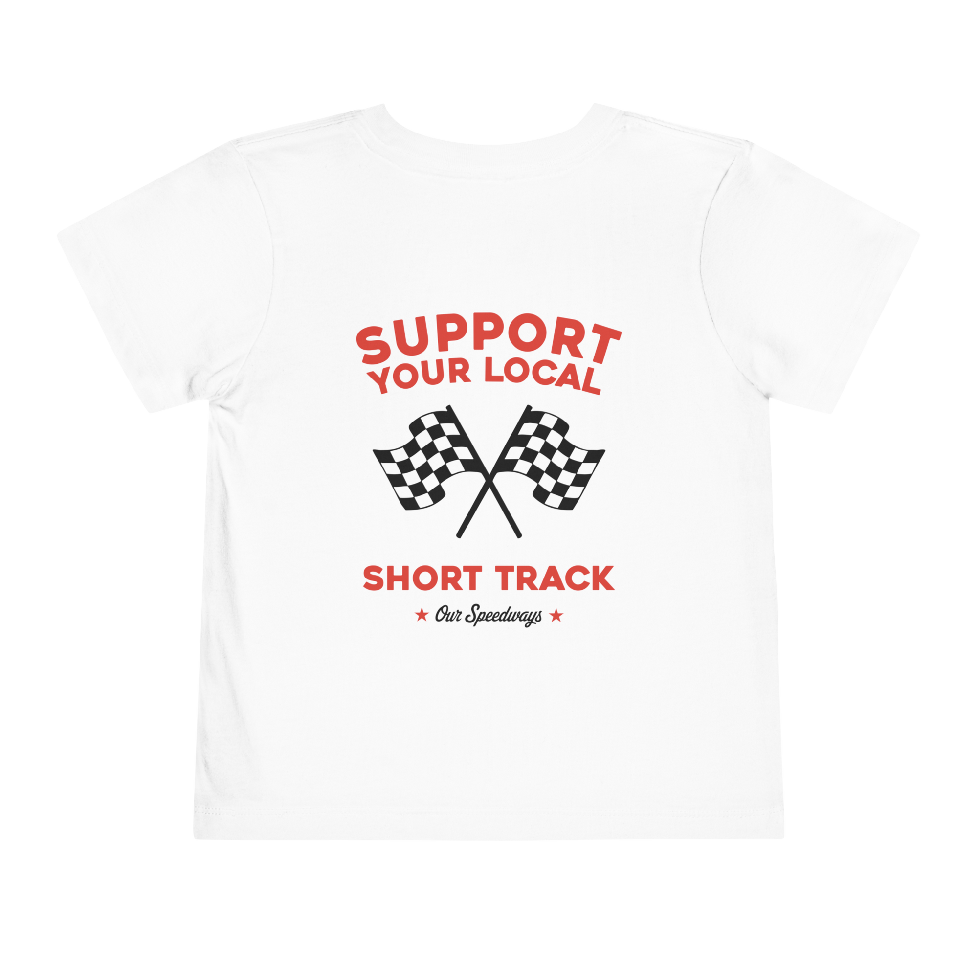 Support Your Local Short Track Toddler Tee